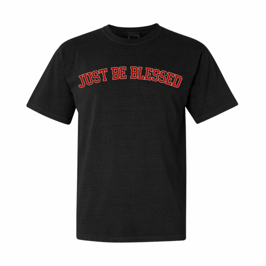 Just Be Blessed Tee