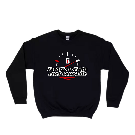 Feed Your Faith Crewneck Sweatshirt